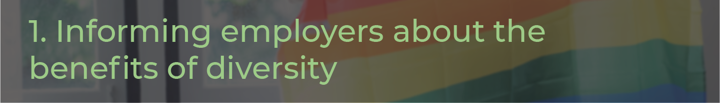 informing employers about the benefits of diversity